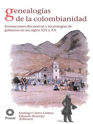 cover image of Genealogías de la colombianidad
